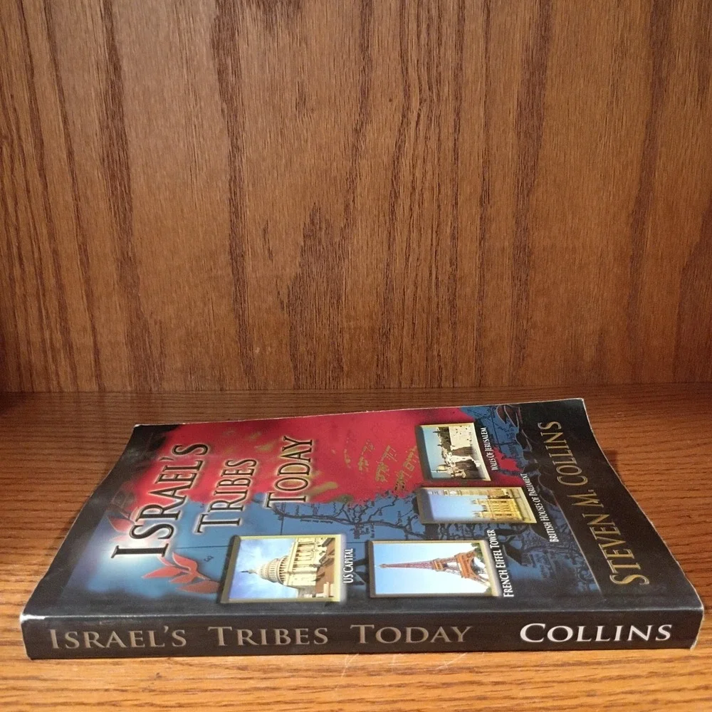 Israels Tribes Today - By Steven M. Collins Paperback